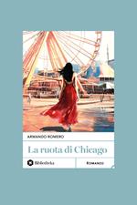 La ruota di Chicago