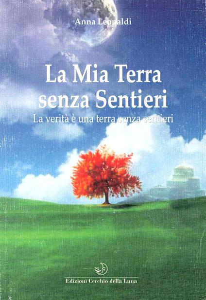 La mia terra senza sentieri - Anna Leopaldi - copertina
