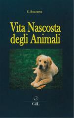 Vita nascosta degli animali