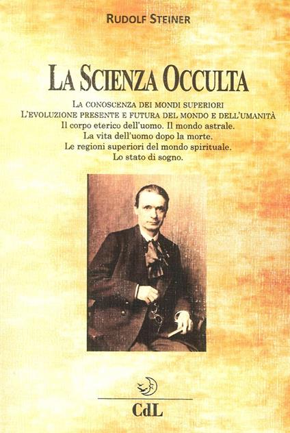 La scienza occulta nelle sue linee generali - Rudolf Steiner - copertina