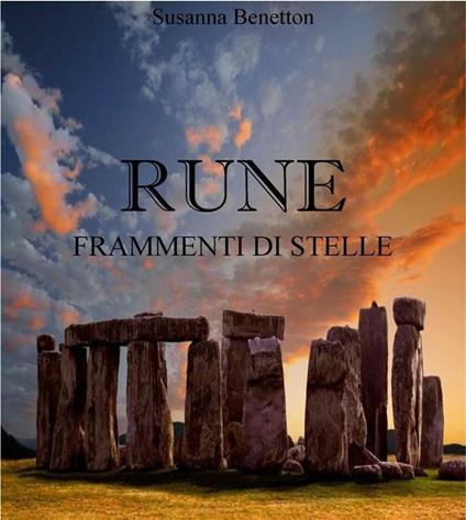 Rune frammenti di stelle - Susanna Benetton - ebook