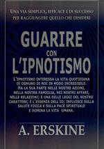 Guarire con l'ipnotismo