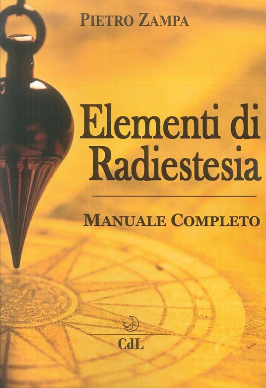 Elementi di radiestesia - Pietro Zampa - copertina