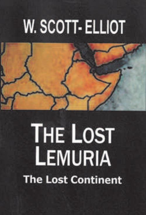 The lost Lemuria. The lost continent - William Scott-Elliot - copertina