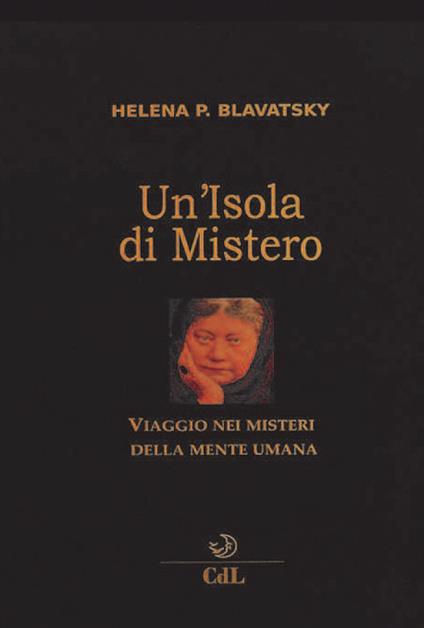 Un' isola di mistero - Helena Petrovna Blavatsky - copertina