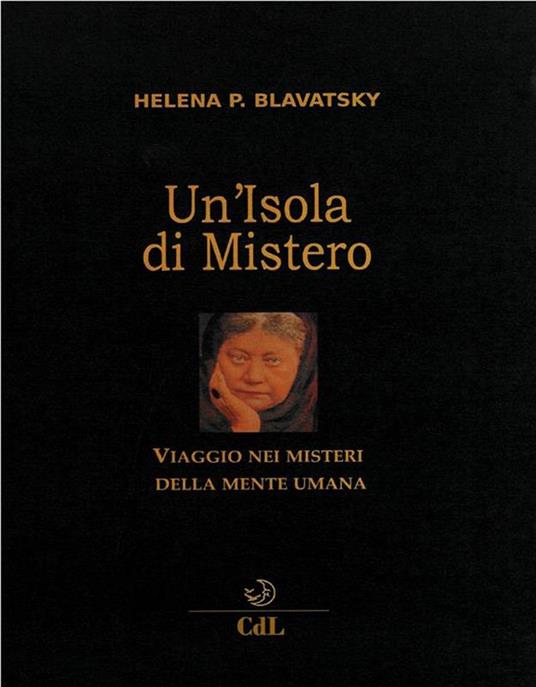 Un' isola di mistero - Helena Petrovna Blavatsky - ebook