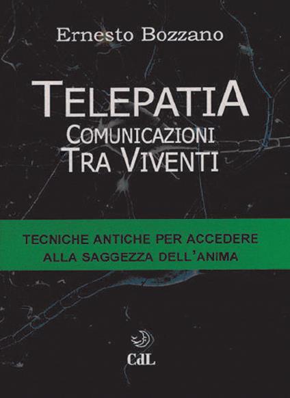 Telepatia. Comunicazioni tra viventi - Ernesto Bozzano - copertina
