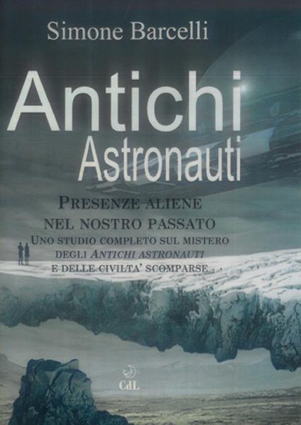 Antichi astronauti - Simone Barcelli - ebook