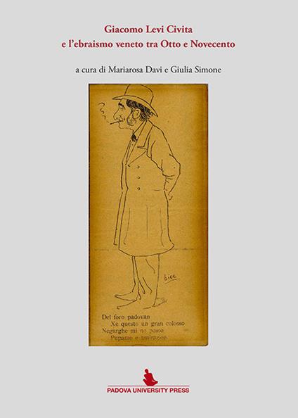Giacomo Levi Civita e l'ebraismo veneto tra Otto e Novecento - copertina