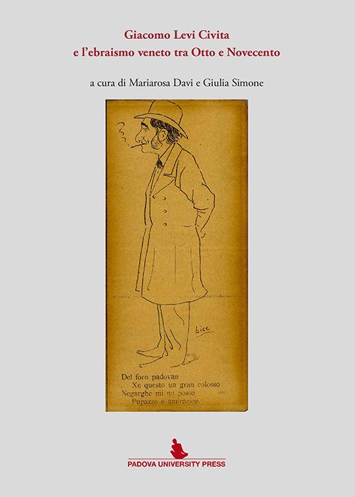 Giacomo Levi Civita e l'ebraismo veneto tra Otto e Novecento - copertina