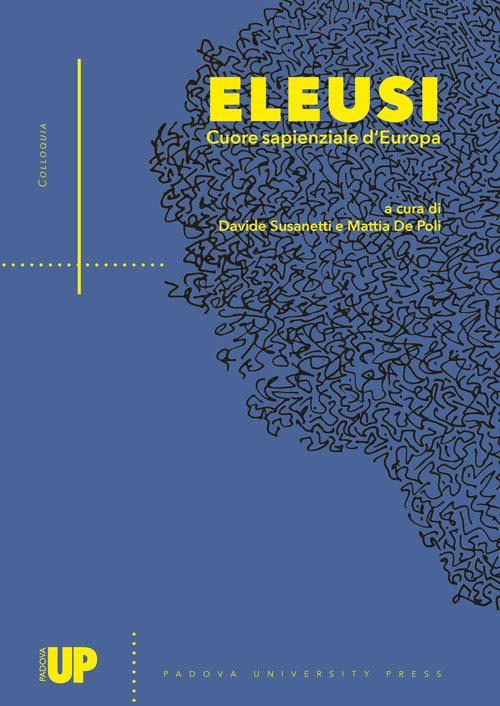 Eleusi. Cuore sapienziale d'Europa - copertina