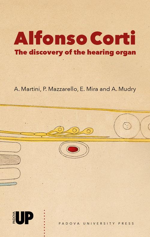 Alfonso Corti. The discovery of the hearing organ - copertina