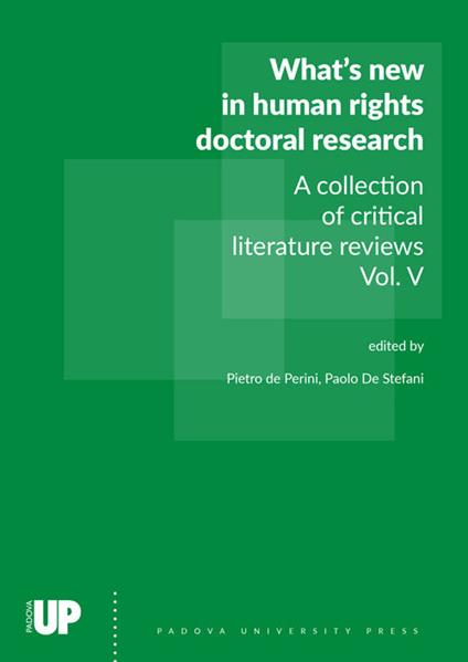 What’s new in human rights doctoral research. A collection of critical literature reviews. Vol. 5 - copertina