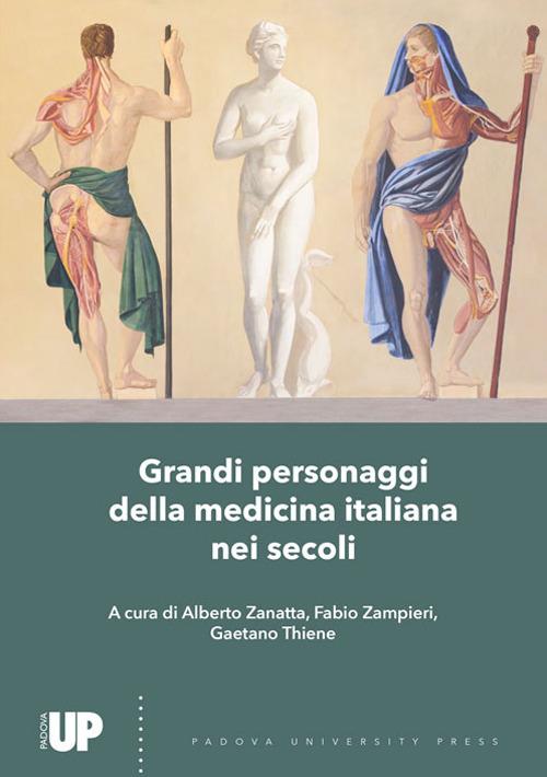 Grandi personaggi della medicina italiana nei secoli - copertina