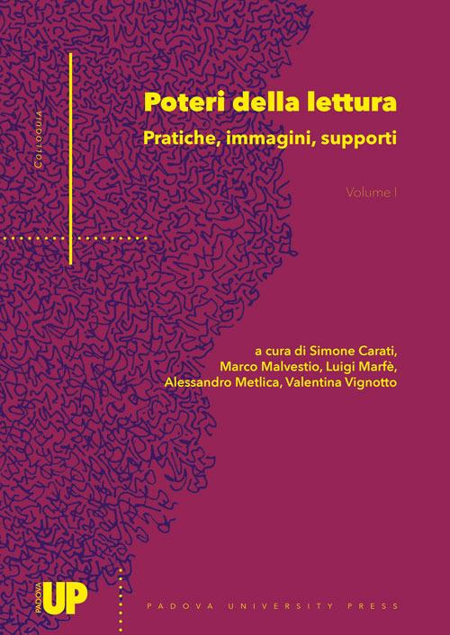 Poteri della lettura. Pratiche, immagini, supporti. Vol. 1 - copertina