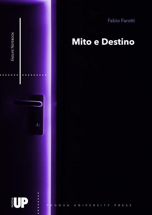 Mito e destino - Fabio Farotti - copertina