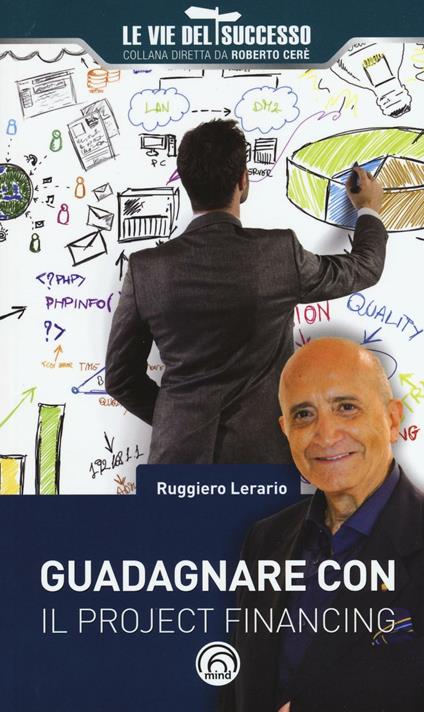 Guadagnare con il project financing - Ruggero Lerario - copertina