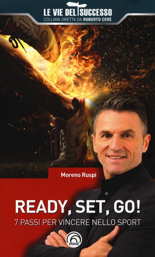 Ready, set, go! 7 passi per vincere nello sport - Moreno Ruspi - copertina