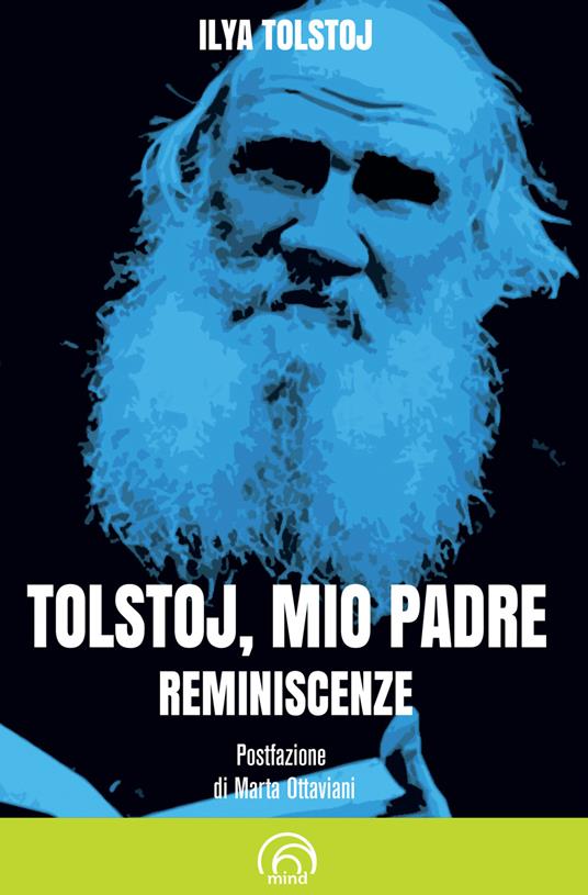 Tolstoj, mio padre. Reminiscenze - Ilya Tolstoj - copertina