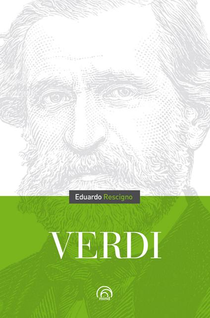Verdi - Eduardo Rescigno - ebook