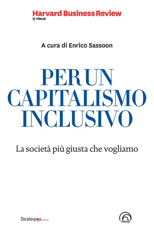 Per un capitalismo inclusivo. La società più giusta che vogliamo - copertina