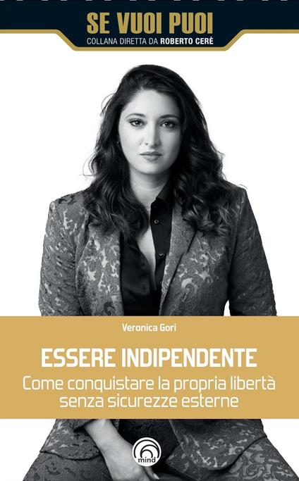 Essere indipendente - Veronica Gori - copertina