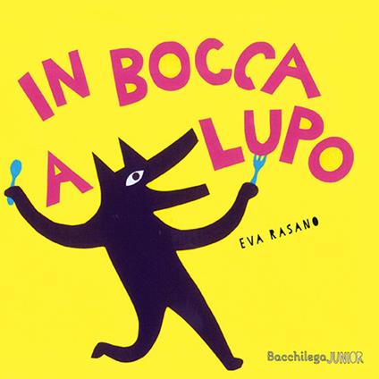In bocca a Lupo - Eva Rasano - copertina