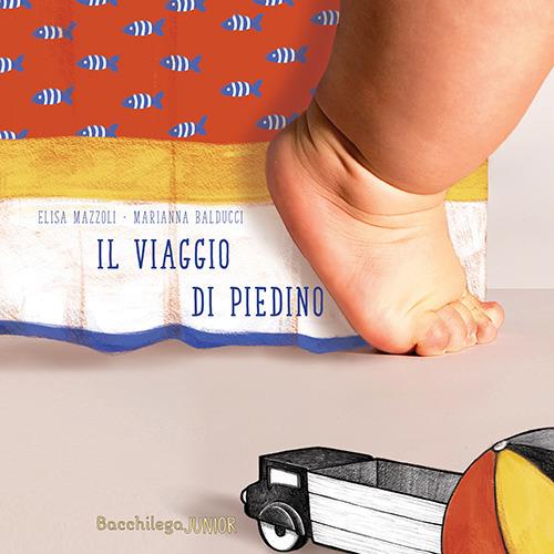 Il viaggio di Piedino - Elisa Mazzoli - copertina