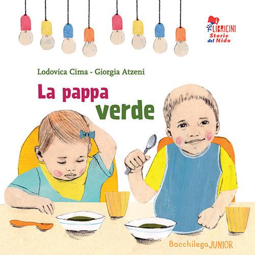 La pappa verde. Le storie del nido - Lodovica Cima - copertina