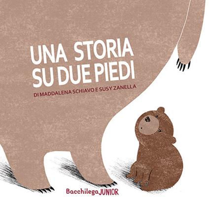 Una storia su due piedi - Maddalena Schiavo - copertina