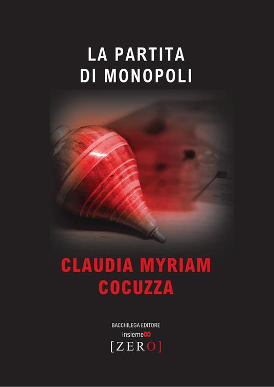 La partita di Monopoli - Claudia Myriam Cocuzza - copertina