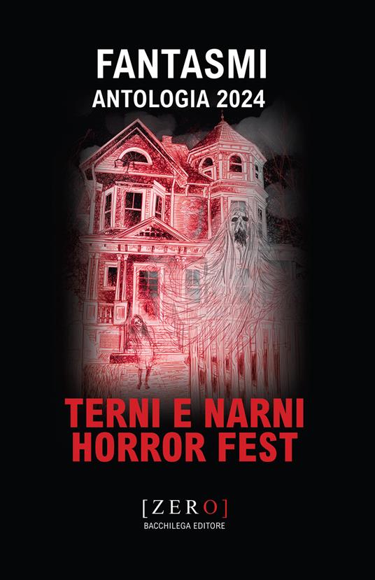 Fantasmi. Antologia 2024 Terni Narni Horror Fest - copertina