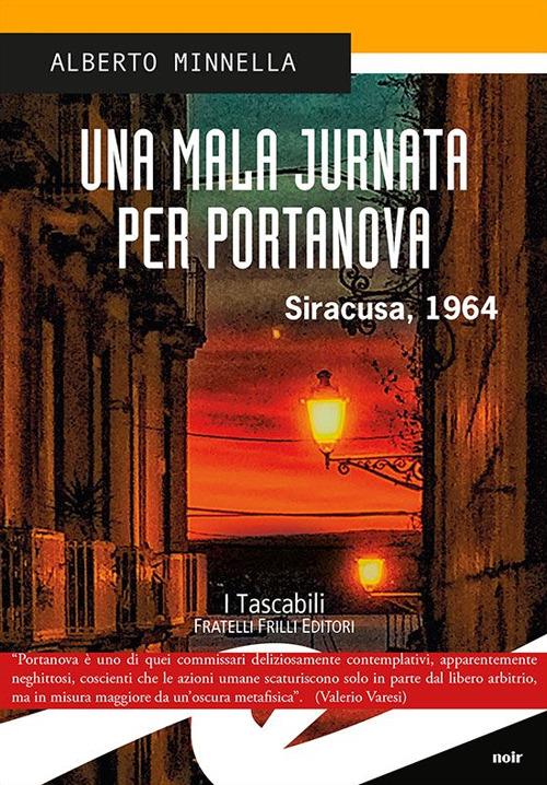 Una mala jurnata per Portanova. Siracusa, 1964 - Alberto Minnella - copertina