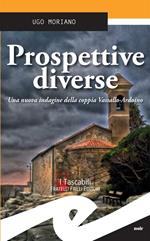 Prospettive diverse. Una nuova indagine della coppia Vassallo-Ardoino