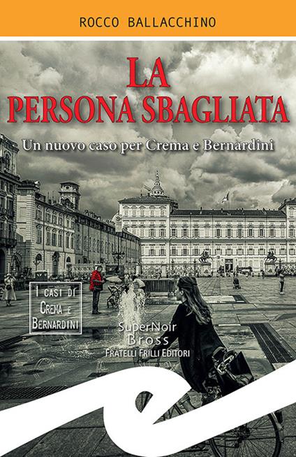La persona sbagliata - Rocco Ballacchino - ebook