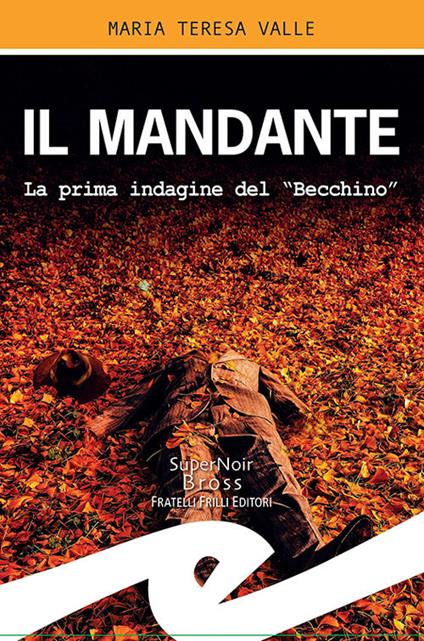 Il mandante - Maria Teresa Valle - ebook