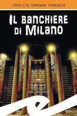 Il banchiere di Milano