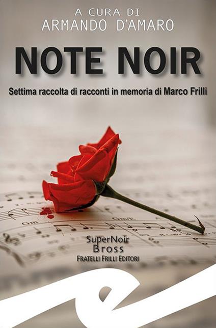 Note noir. Settima raccolta di racconti in memoria di Marco Frilli - copertina