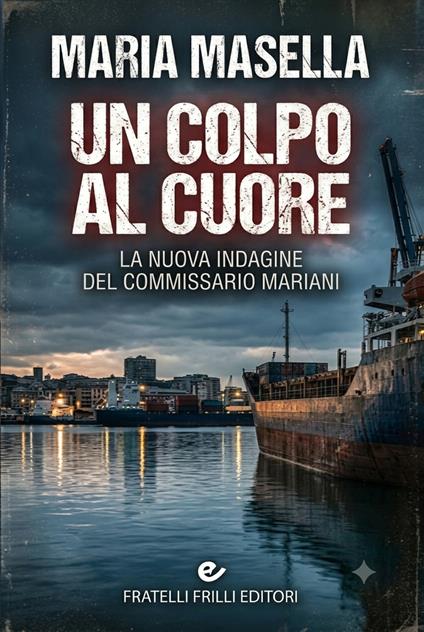 Un colpo al cuore - Maria Masella - copertina