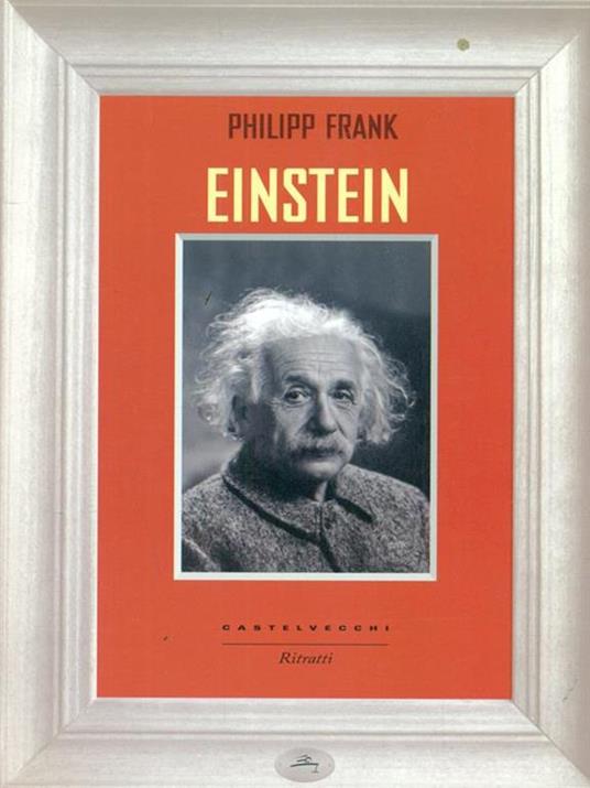 Einstein - Philipp Frank - 4