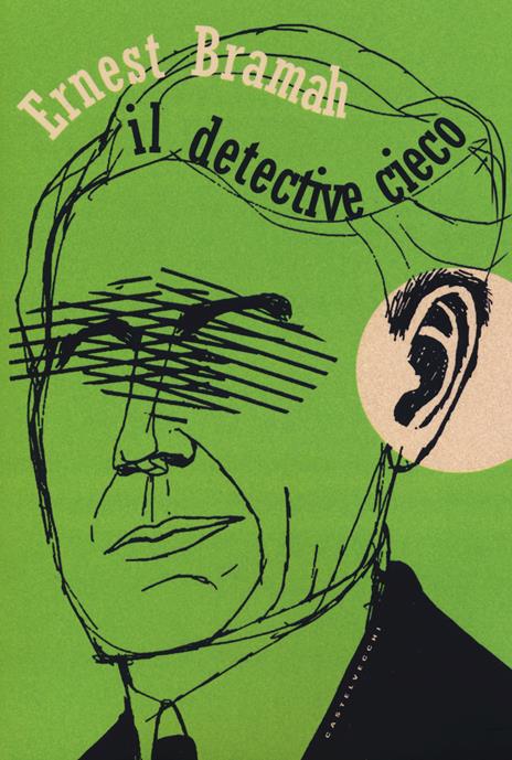 Il detective cieco - Ernest Bramah - copertina