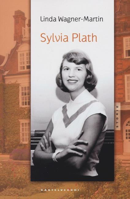 Sylvia Plath - Linda Wagner-Martin - copertina