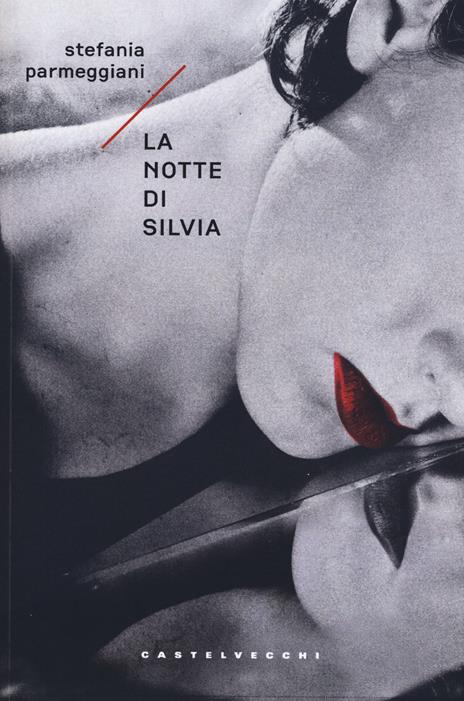 La notte di Silvia - Stefania Parmeggiani - copertina