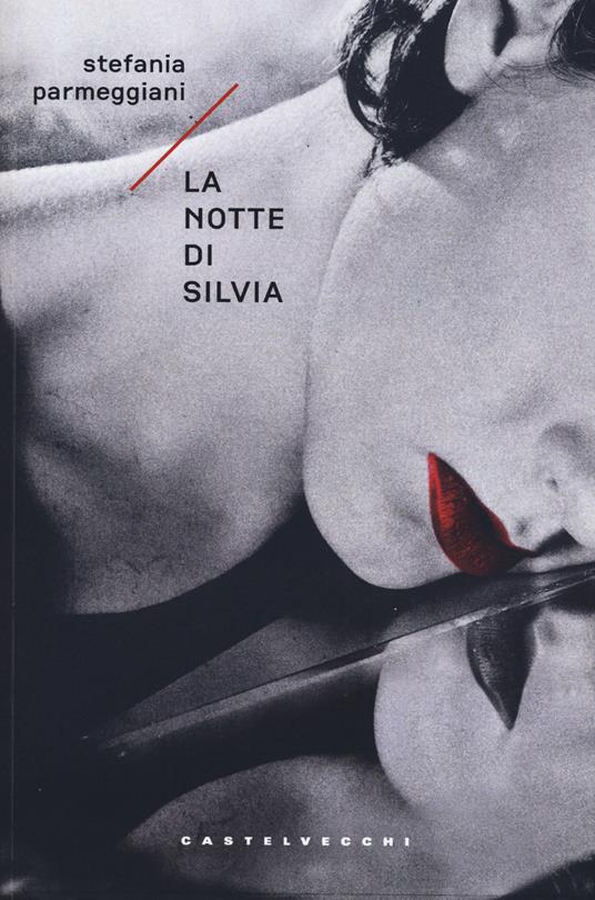 La notte di Silvia - Stefania Parmeggiani - copertina