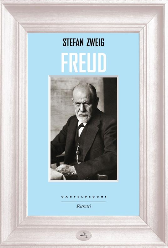 Freud - Stefan Zweig - copertina