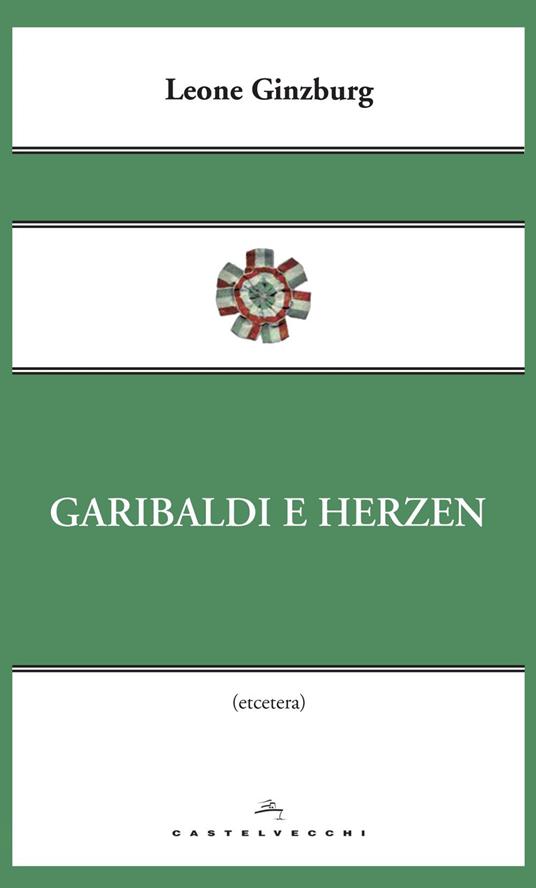 Garibaldi e Herzen - Leone Ginzburg - ebook
