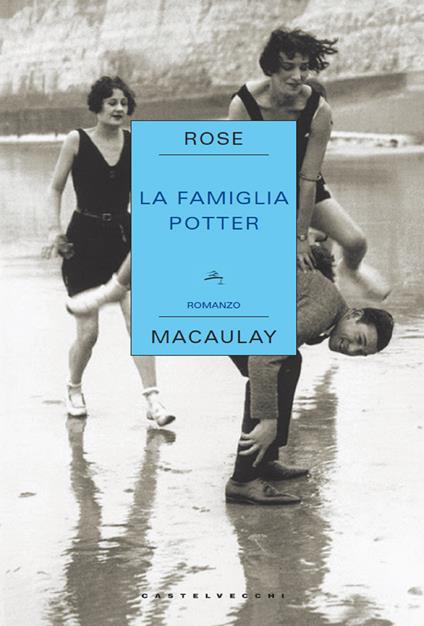 La famiglia Potter - Rose Macaulay,Ilaria Tesei - ebook