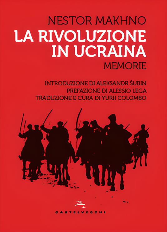 La rivoluzione in Ucraina - Nestor Makhno - copertina
