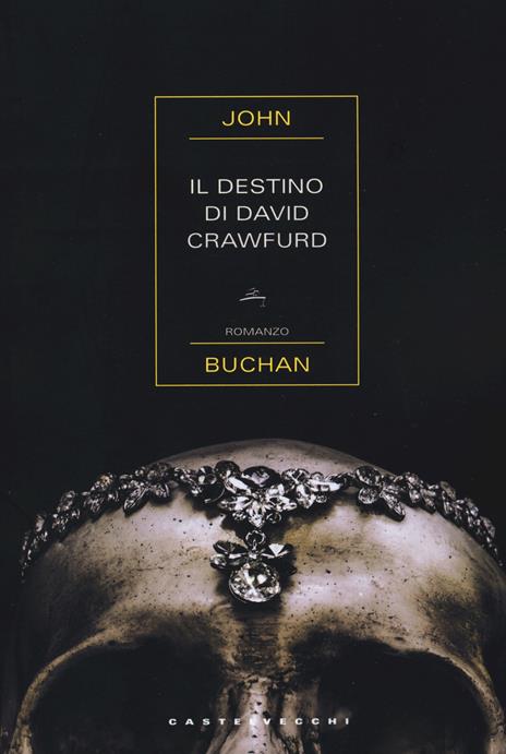 Il destino di David Crawfurd - John Buchan - copertina