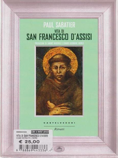 Vita di San Francesco d'Assisi - Paul Sabatier - 2